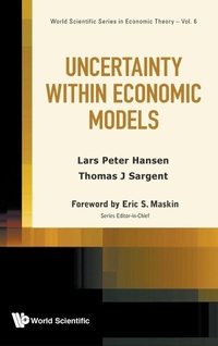 Enlarge image Cover: Uncertainty Within Economic Models - World Scientific Publishing Co Pte Ltd
