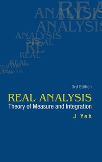 Abbildung von: Real Analysis: Theory Of Measure And Integration (3rd Edition) - World Scientific Publishing Co Pte Ltd