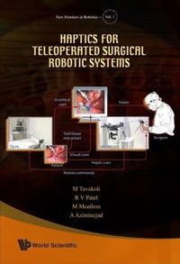 Enlarge image Cover: Haptics For Teleoperated Surgical Robotic Systems - World Scientific Publishing Co Pte Ltd