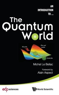 Enlarge image Cover: Quantum World, The - World Scientific Publishing Co Pte Ltd
