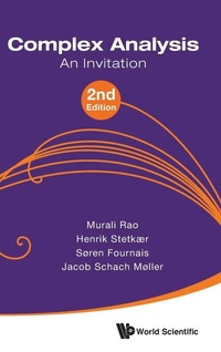 Enlarge image Cover: Complex Analysis: An Invitation (2nd Edition) - World Scientific Publishing Co Pte Ltd