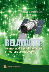Abbildung von: Relativity: Modern Large-scale Spacetime Structure Of The Cosmos - World Scientific Publishing Co Pte Ltd