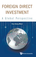 Cover: Foreign Direct Investment: A Global Perspective - World Scientific Publishing Co Pte Ltd