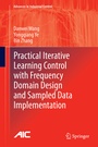 Cover: Practical Iterative Learning Control with Frequency Domain Design and Sampled Data Implementation - Springer