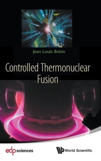 Abbildung von: Controlled Thermonuclear Fusion - World Scientific Publishing Co Pte Ltd