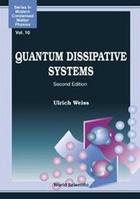 Enlarge image Cover: Quantum Dissipative Systems - World Scientific Publishing Co Pte Ltd