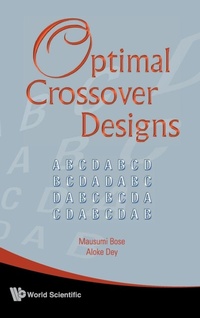 Enlarge image Cover: Optimal Crossover Designs - World Scientific Publishing Co Pte Ltd