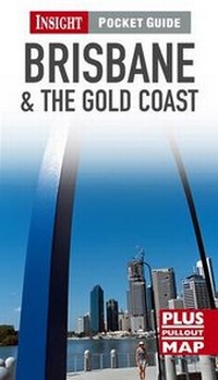Abbildung von: Brisbane and the Gold Coast Insight Pocket Guide - APA Publications Pte Ltd