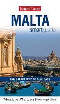 Abbildung von: Insight Guides Smart Guide Malta - Insight Guides