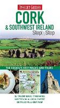 Abbildung von: Insight Guides: Cork & Southwest Ireland Step By Step - Insight Guides