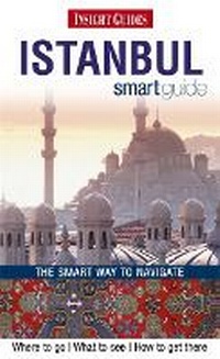 Abbildung von: Insight Guides: Istanbul Smart Guide - Insight Guides