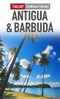 Cover: Insight Compact Guide: Antigua & Barbuda - Insight Guides