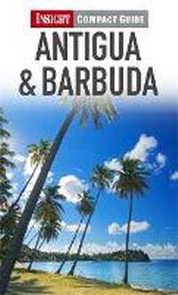 Enlarge image Cover: Insight Compact Guide: Antigua & Barbuda - Insight Guides