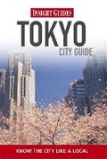 Cover: Insight Guides: Tokyo City Guide - Insight Guides