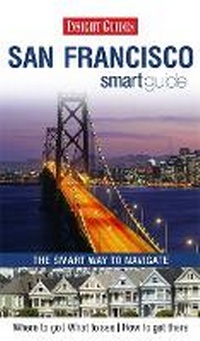 Enlarge image Cover: Insight Guides Smart Guide San Francisco - Insight Guides