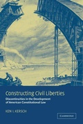 Cover: Constructing Civil Liberties - Cambridge University Press