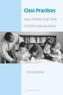 Cover: Class Practices - Cambridge University Press
