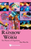 Cover: Rainbow And The Worm, The: The Physics Of Organisms (3rd Edition) - World Scientific Publishing Co Pte Ltd