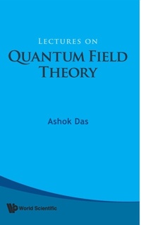 Enlarge image Cover: Lectures On Quantum Field Theory - World Scientific Publishing Co Pte Ltd