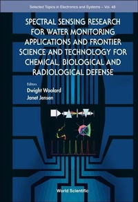Enlarge image Cover: Spectral Sensing Research For Water Monitoring Applications And Frontier Science And Technology For Chemical, Biological And Radiological Defense - World Scientific Publishing Co Pte Ltd