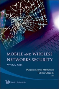Abbildung von: Mobile And Wireless Networks Security - Proceedings Of The Mwns 2008 Workshop - World Scientific Publishing Co Pte Ltd