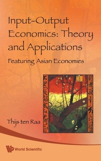 Enlarge image Cover: Input-output Economics: Theory And Applications - Featuring Asian Economies - World Scientific Publishing Co Pte Ltd