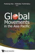 Cover: Global Movements In The Asia Pacific - World Scientific Publishing Co Pte Ltd