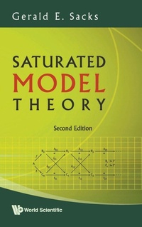 Abbildung von: Saturated Model Theory (2nd Edition) - World Scientific Publishing Co Pte Ltd