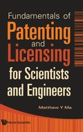 Cover: Fundamentals Of Patenting And Licensing For Scientists And Engineers - World Scientific Publishing Co Pte Ltd