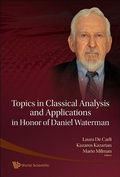 Cover: Topics In Classical Analysis And Applications In Honor Of Daniel Waterman - World Scientific Publishing Co Pte Ltd
