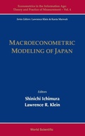 Cover: Macroeconometric Modeling Of Japan - World Scientific Publishing Co Pte Ltd