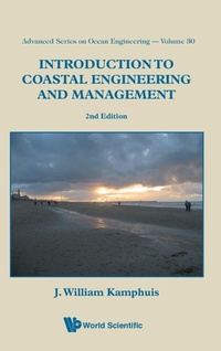 Enlarge image Cover: Introduction To Coastal Engineering And Management (2nd Edition) - World Scientific Publishing Co Pte Ltd