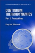 Cover: Continuum Thermodynamics - Part I: Foundations - World Scientific Publishing Co Pte Ltd