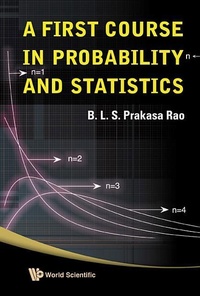 Enlarge image Cover: First Course In Probability And Statistics, A - World Scientific Publishing Co Pte Ltd