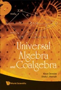 Cover: Universal Algebra And Coalgebra - World Scientific Publishing Co Pte Ltd