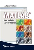 Cover: Matlab: Data Analysis And Visualization - World Scientific Publishing Co Pte Ltd