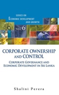 Cover: Corporate Ownership And Control: Corporate Governance And Economic Development In Sri Lanka - World Scientific Publishing Co Pte Ltd