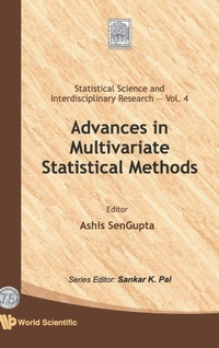 Enlarge image Cover: Advances In Multivariate Statistical Methods - World Scientific Publishing Co Pte Ltd