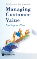 Cover: Managing Customer Value: One Stage At A Time - World Scientific Publishing Co Pte Ltd