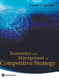 Enlarge image Cover: Economics And Management Of Competitive Strategy - World Scientific Publishing Co Pte Ltd