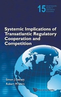 Cover: Systemic Implications Of Transatlantic Regulatory Cooperation And Competition - World Scientific Publishing Co Pte Ltd