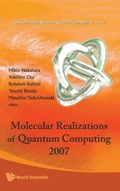 Cover: Molecular Realizations Of Quantum Computing 2007 - World Scientific Publishing Co Pte Ltd
