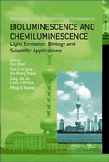 Cover: Bioluminescence And Chemiluminescence - Light Emission: Biology And Scientific Applications - Proceedings Of The 15th International Symposium - World Scientific Publishing Co Pte Ltd