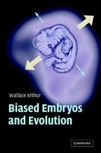 Enlarge image Cover: Biased Embryos and Evolution - Cambridge University Press