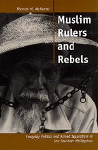 Enlarge image Cover: Muslim Rulers and Rebels - University of California Press