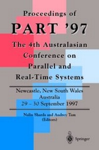 Enlarge image Cover: Proceedings of PART '97 The 4th Australasian Conference on Parallel and Real-Time Systems - Springer
