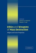 Cover: Ethics and Weapons of Mass Destruction - Cambridge University Press