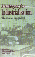 Cover: Strategies for Industrialisation - University Press Ltd ,Bangladesh