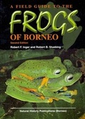 Cover: A Field Guide to the Frogs of Borneo - Natural History Publications (Borneo),Malaysia
