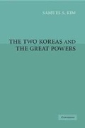 Cover: The Two Koreas and the Great Powers - Cambridge University Press